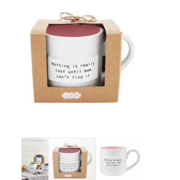 Mud Pie Mug Nothing is lost until Mom can't find it 16 oz NWT - Picture 4 of 4